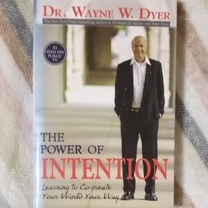 The Power of Intention Book by Dr. Wayne W. Dyer First Edition Hardcover New